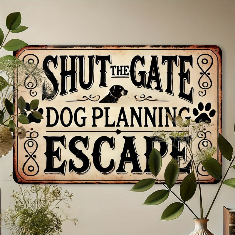 TEMU 1pc Vintage "shut Dog Planning Escape" Sign - Waterproof, Dustproof, Durable Fiberboard Wall Decor For Pet Lovers, Home, Garage, Kitchen, Bar,