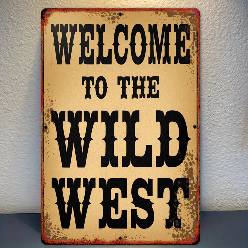 TEMU 1pc Vintage Western Theme Metal Sign, 8x12 Inches - Style Wall Decor For Bars And , Wild West, Iron Sign, Retro Style