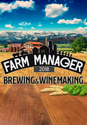 Farm Manager 2018 - Brewing &amp; Winemaking DLC