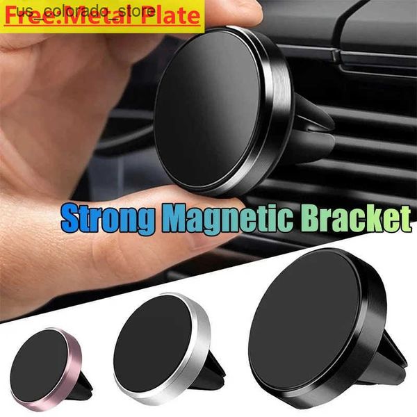 Cell Phone Mounts Holders Magnetic Car Phone Holder Mount Air Vent Smartphone Mobile Stand Bracket Cell G Support in Car For iPhone Mi Samsu