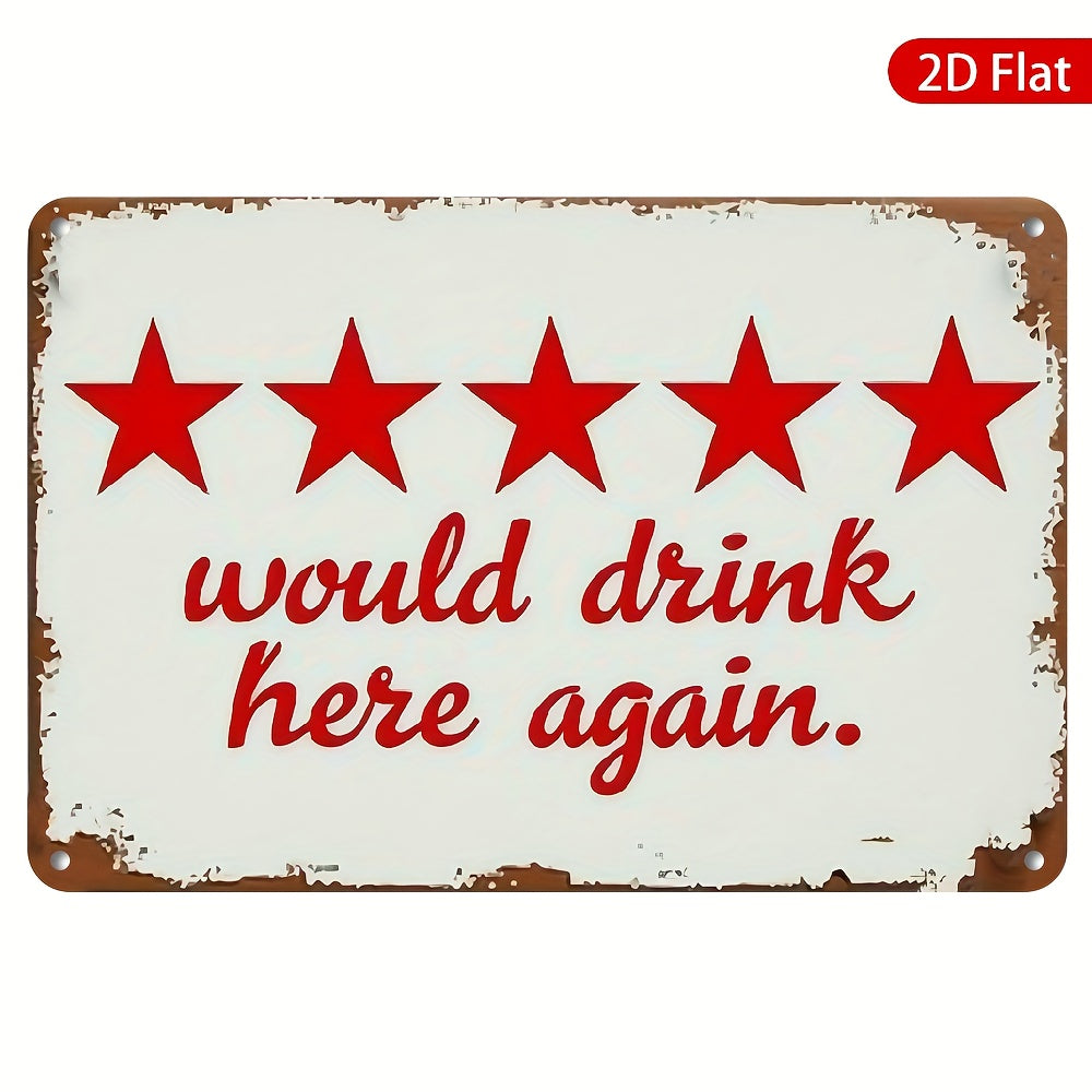 TEMU 1pc Bar Recommendation Sign - Vintage - 'would Drink Here Again.' With Stars - 12x8 Inch - Wall Decor For -pubs
