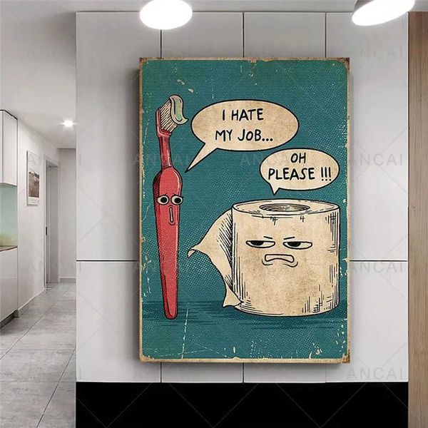 I hate my job. Interesting teeth and toilet paper posters unique humorous canvases bathroom decorations wall pictures Y250122