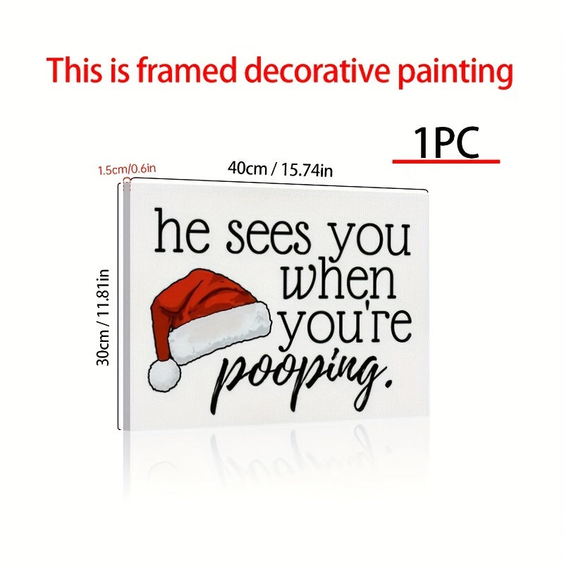 TEMU Christmas Theme Decorations, Funny Christmas Restroom Decor-he Sees When You're..., For Home Bathroom Toilet Canvas Wall Decor (has Framed, 1pc)