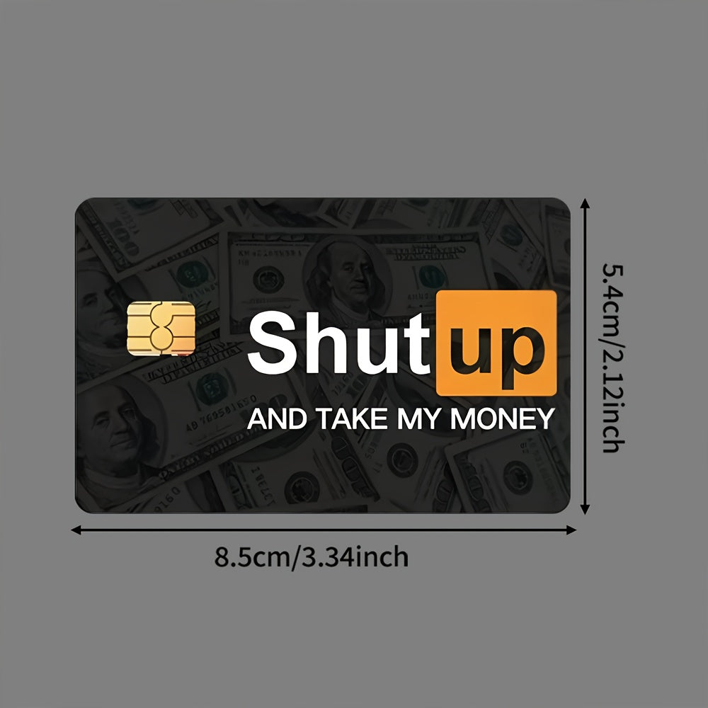 TEMU Shut Up And Money Credit Card Sticker Used For Ebt, Transportation, Keys, Credit Cards, Debit Cards, Card Skins, Protect Bank Cards, No Bubbles,