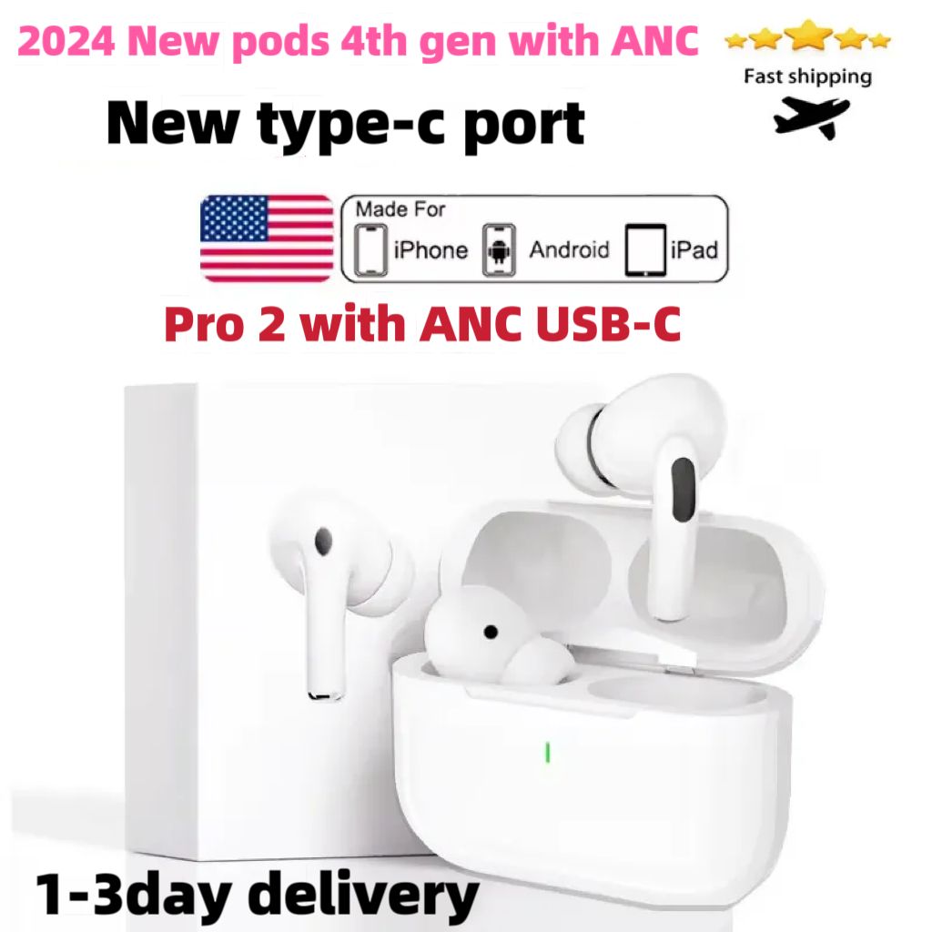 Newest tws earbuds Pods 4th Gen With ANC earbuds Pro 2 anc USB C earphones wireless Bluetooth Headset USB-C charging port For Xiaomi iPhone Headphon