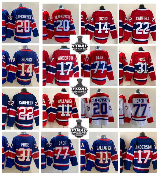 Cole caufield 20 JURAJ SLAFKOVSKY Jerseys de hóquei 31 Carey Price 11 Brendan Gallagher 14 Nick Suzuki 17 Josh Anderson 77 Kirby Dach