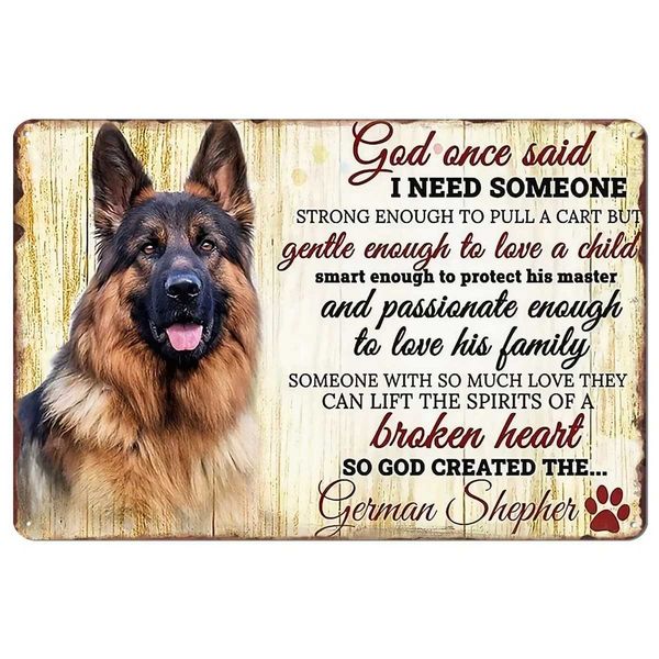 High Quality Retro metal tin logo I need a German Shepherds home garage dog Kenneth door outdoor lawn garden wall decoration dog logo T25011