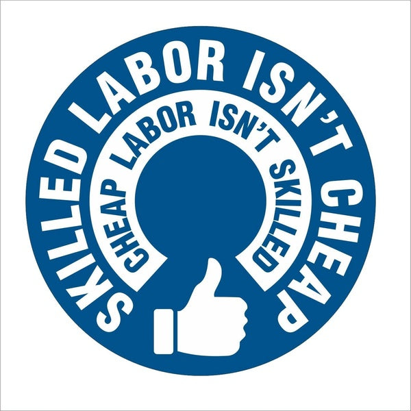 Fashion Skilled Labor Isn't Cheap Hard Hat Sticker Funny Helmet Decal Label Toolbox Decor