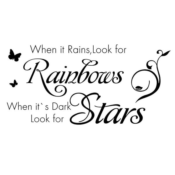 When it Rains,Look for Rainbows,When It's Dark Look for Stars. Quote Wall Decal Inspirational Quote Sticker Art Lettering Saying Home Decoration fo