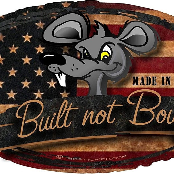 Rat Rod Series "Built Not Bought" Flag Decal Sticker Car Sticker CR01