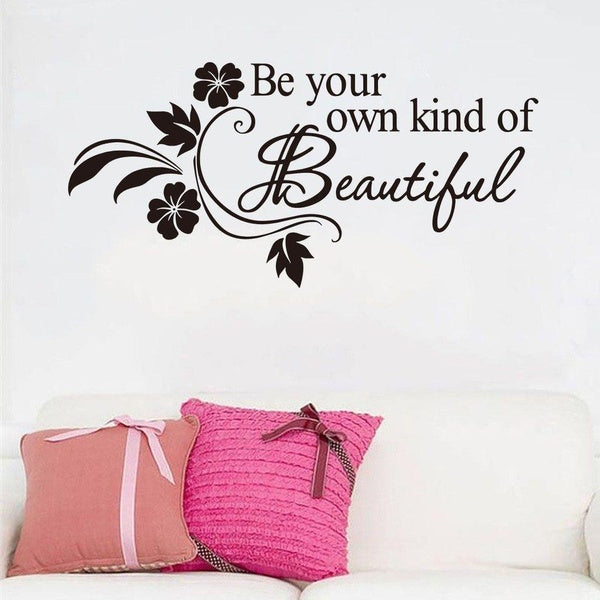 Be Your Own Kind of Beautiful Quote Decors Wall Saying Decals Quote for Bedroom Wall Stickers Home Decor