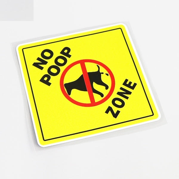 12CM*12CM Personality Warning Mark NO POOP ZONE Car Sticker Decal 13-0561