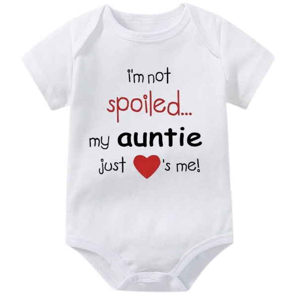 Infant Baby One-piece Onesies,I'm Not Spoiled My Auntie Just Loves Me Bodysuits,Letters Printed Cute Jumpsuit Romper,Cotton Baby Short sleeve Shirts