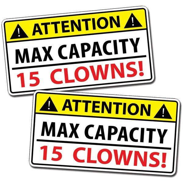 2Pcs Funny Attention Max Capacity Clown Car Sticker Truck Bumper Window Decal Joke