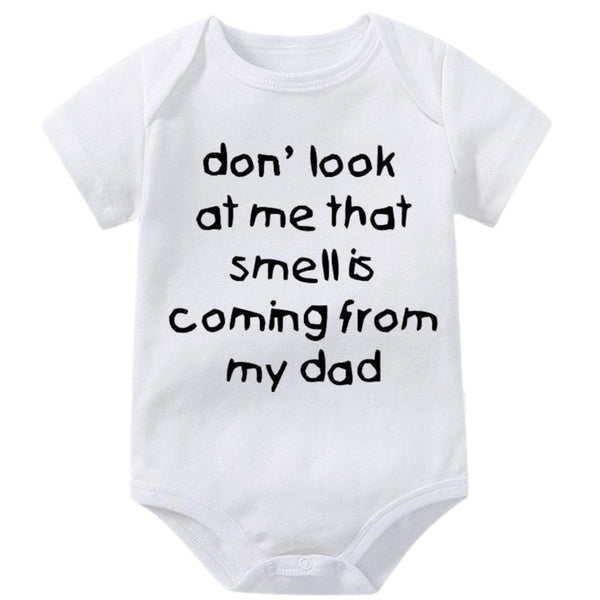 Don't Look at Me That Smell Is Coming From Dad Baby Onesies,Funny Dad to Be Gift Ideas Infant One-piece for Boys Girls,Baby Bodysuit Short Sleeve Jum