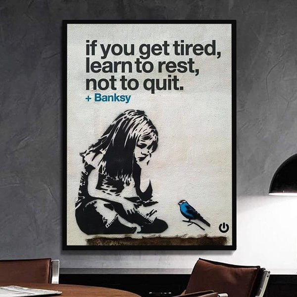Banksy Graffiti Wall Art If You Get Tired Learn to Rest Not to Quit Street Art Pop Art Canvas Wall Art Print Posters and Prints Paintings Wall Art Wa