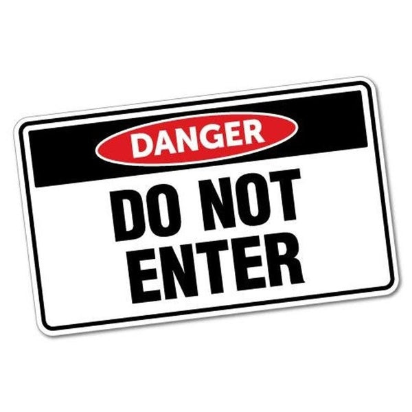 Fashion Danger Do Not Enter Sticker Warning Safety Precautions Sign Decal Vinyl Interesting Home Office Public Place Sticker