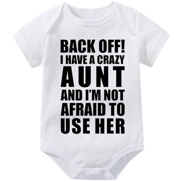 Back Off! I Have A Crazy Aunt Baby Bodysuit - Cool Auntie on Duty Baby Onesie for Boys Girls,Creeper Infant One-piece,Funny Novelty Short Sleeve Jump