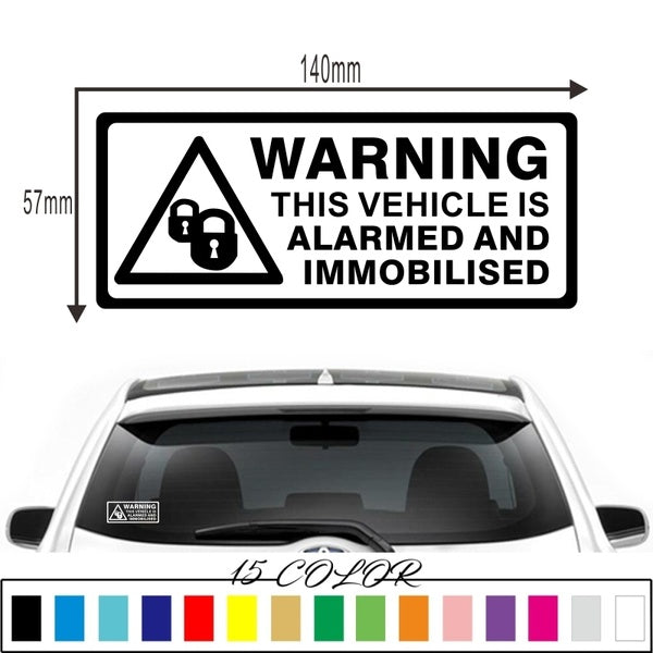 WARNING VEHICLE ALARMED AND IMMOBILISED Car Window Bumper Decals Vinyl Laptop Decal Sticker