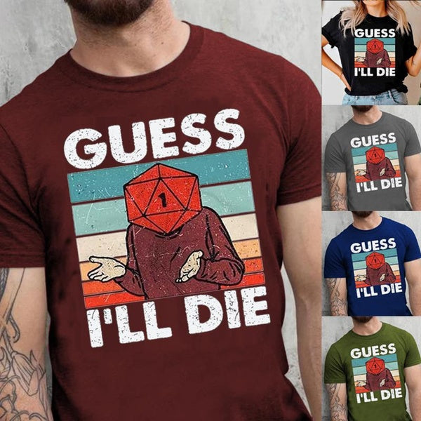 Guess I'll Die D & D Vintage T Shirt, Dice DnD D20 Gaming Shirt, Dungeons and Ferrets Tee, Rpg D and D Cool Gift 80s Retro 90s Top Tee
