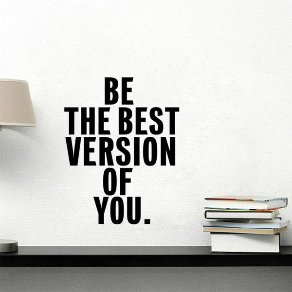 Be The Best Version of You Inspirational Quote Vinyl Wall Decal Sports Stickers Home Decoration