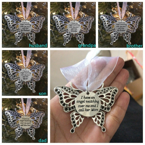 i have an angel watching over me and i call him my husband-son mom-brother-dad-Grandpa Large Silver Tone Butterfly Charms Ornament Memorial Remembran