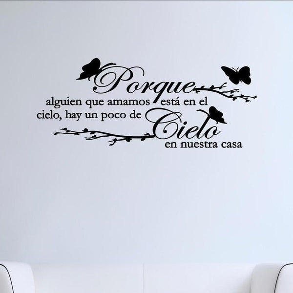 Porque alguien que amamos estra en el cielo. Spanish Vinyl Wall Saying Quote Words Decal