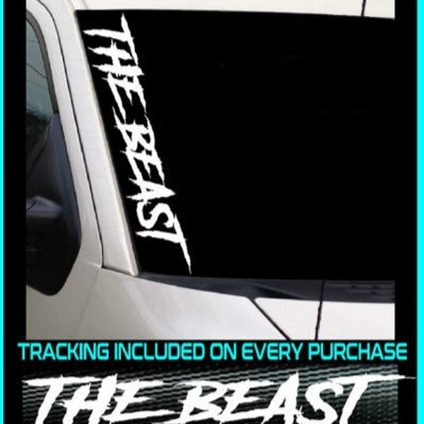 THE BEAST Windshield VINYL DECAL Sticker TRUCK JDM Car Boost