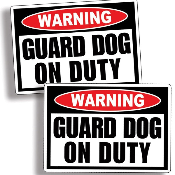 2PCs Guard Dog on Duty Warning Caution Vinyl Decal Sticker Animal Security Alarm