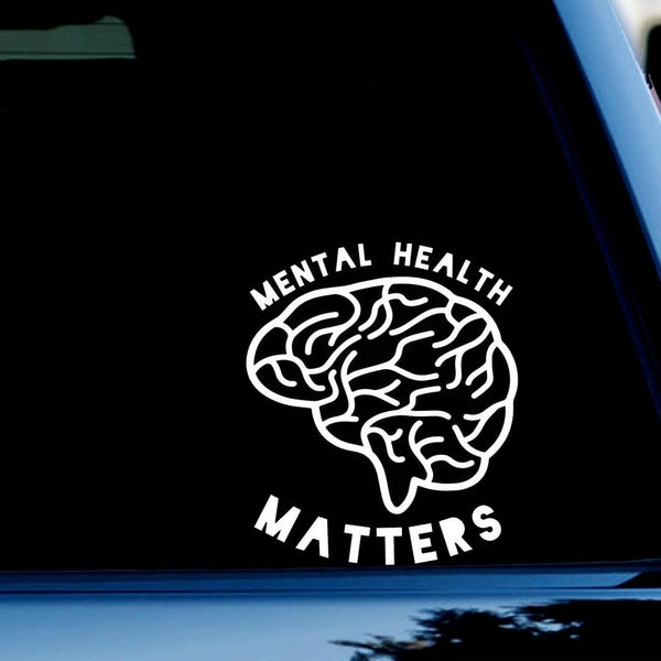 Sticker Autocollant Mental Health Matters pour Windows, Voitures, SUV, Camions Blanc