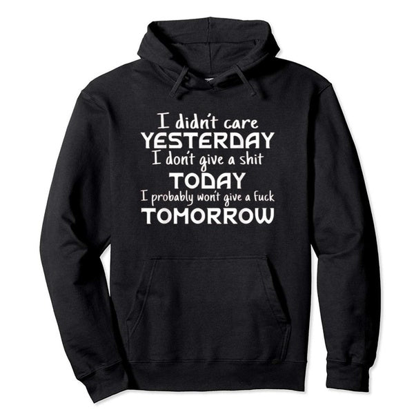 Sweat à capuche graphique amusant EcoSmart pour hommes, sweat à capuche « I Didn't Care Yesterday I Don't Give A Sht Today », sweat à capuche léger e