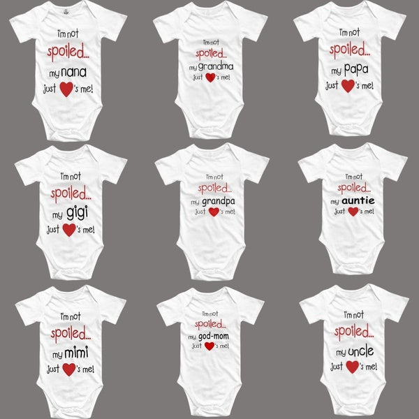 1 PCS Newborn Infant Baby Cothes I Am Not Spoiled My Grandpa Just Loves Me Baby Bodysuit Funny (Family Appellation) Cute kids Jumpsuit Shirts for boy