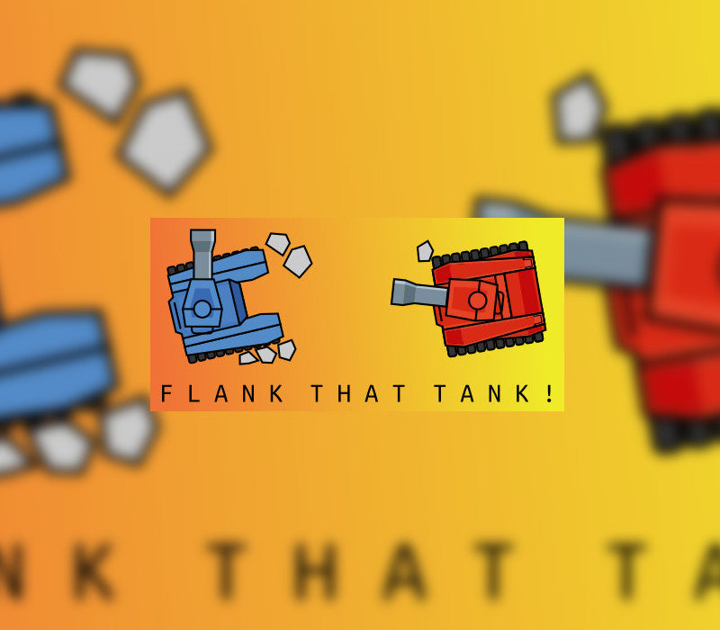 Flank That Tank! Steam CD Key