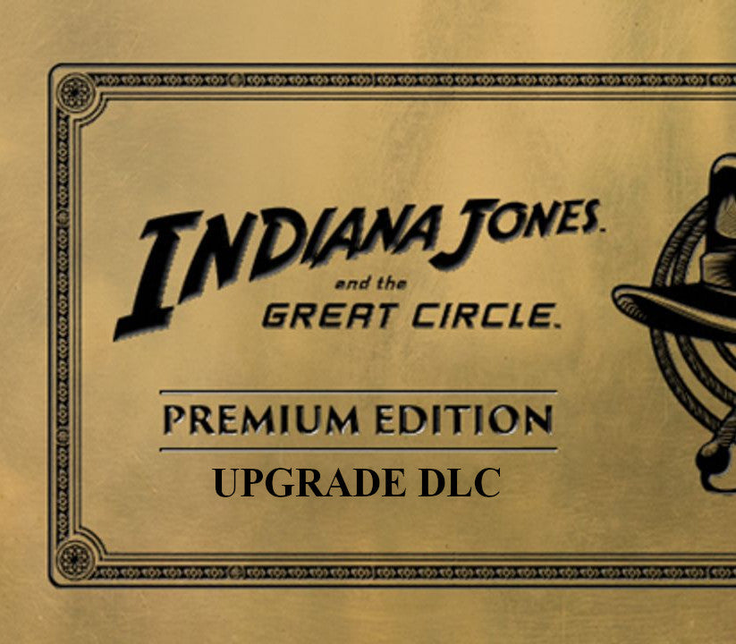 Indiana Jones and the Great Circle - Digital Premium Edition Upgrade DLC US Xbox Series X|S - PC CD Key