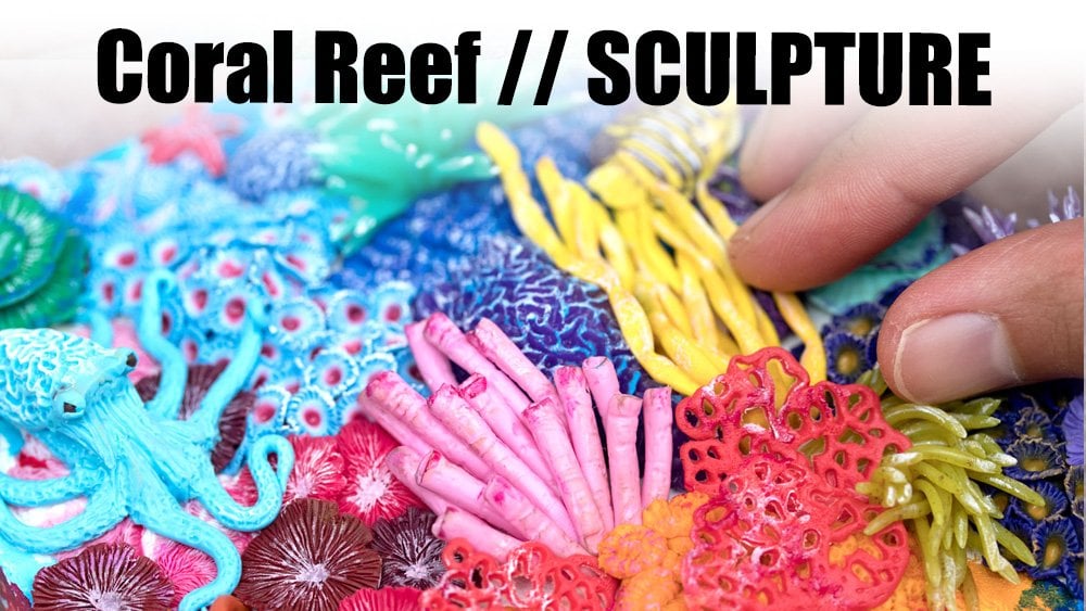 How to Sculpt a Coral Reef -- Polymer Clay Sculptures
