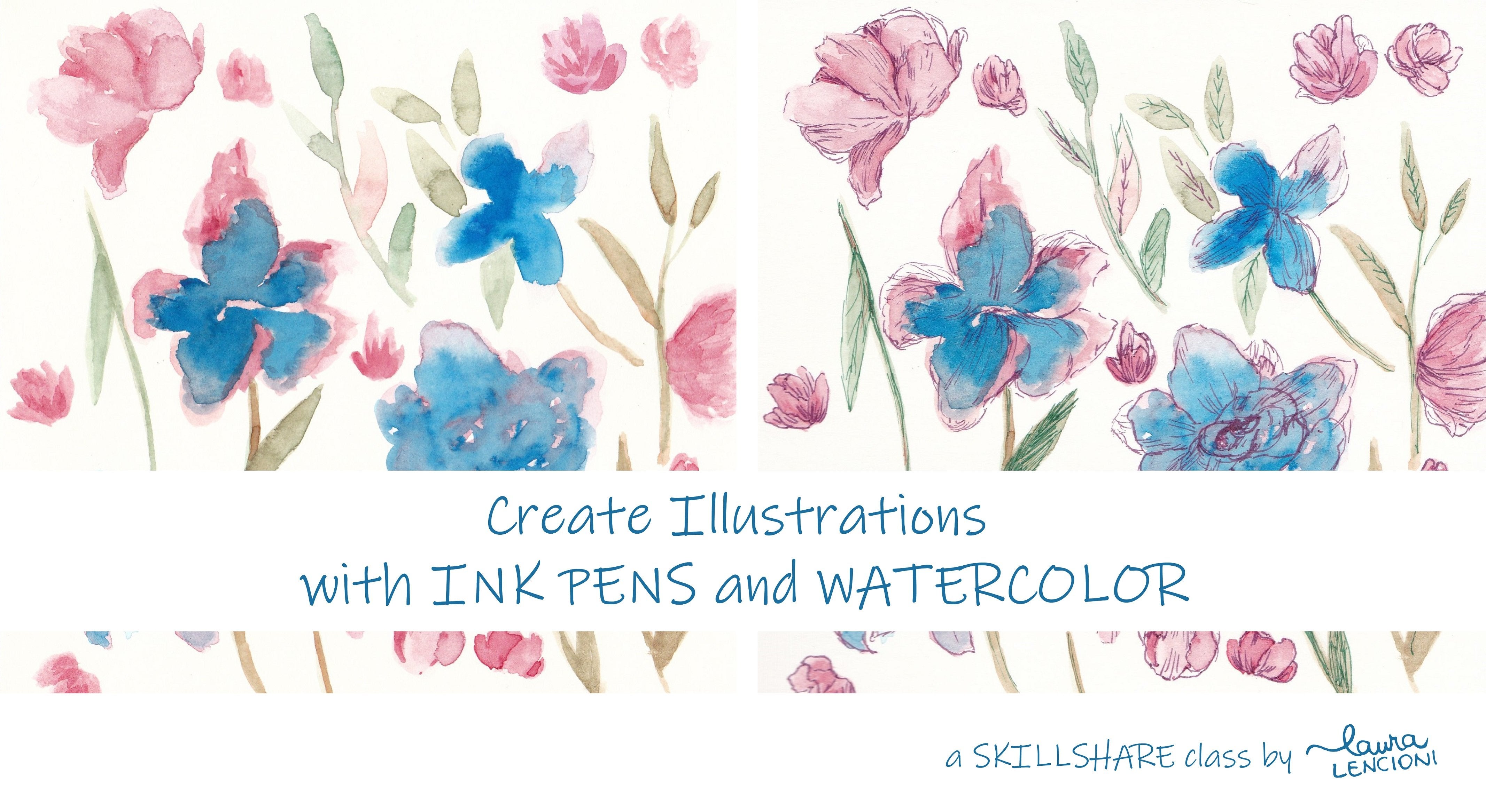 Create illustrations with Ink Pens and Watercolor