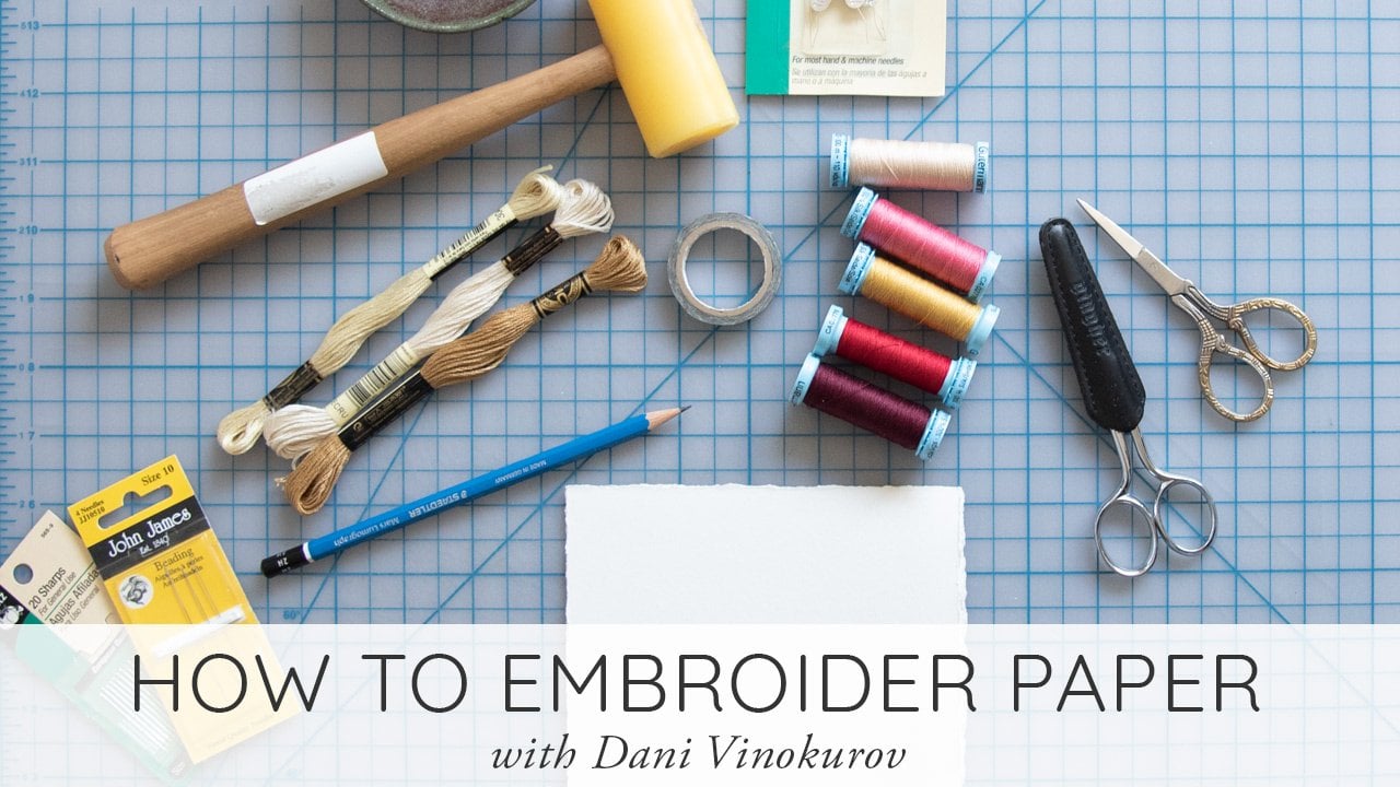 How to Embroider Paper