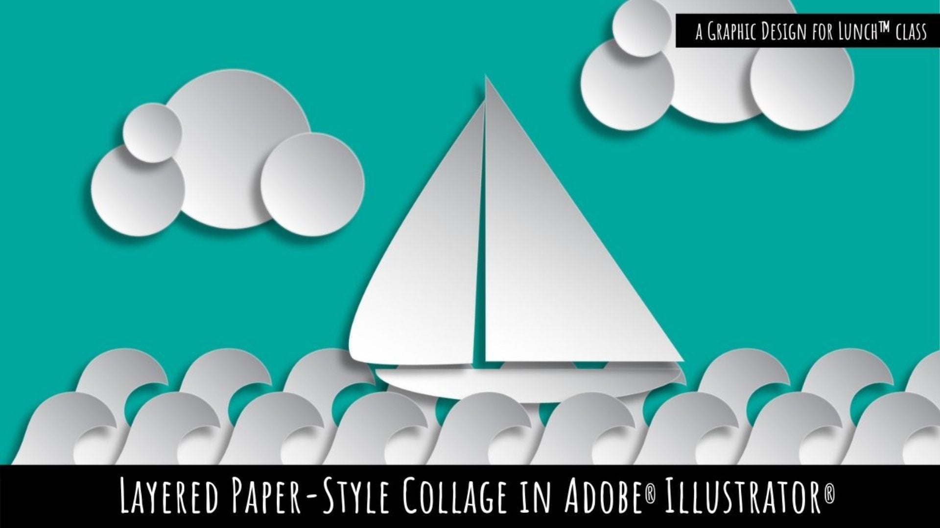 Layered Paper Style Collage in Adobe Illustrator - A Graphic Design for Lunch™ Class