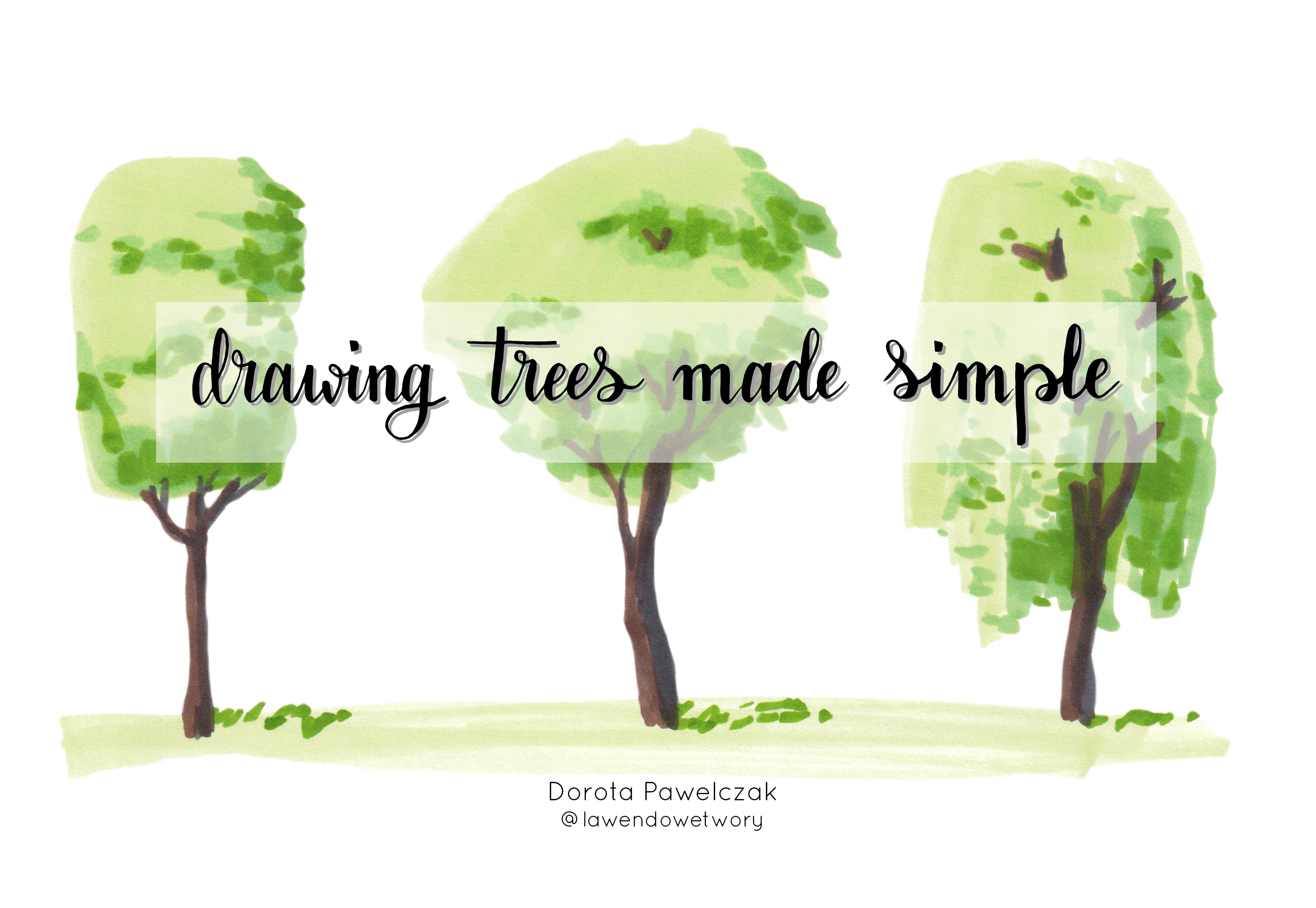 Drawing Trees Made Simple - with Alcohol Markers