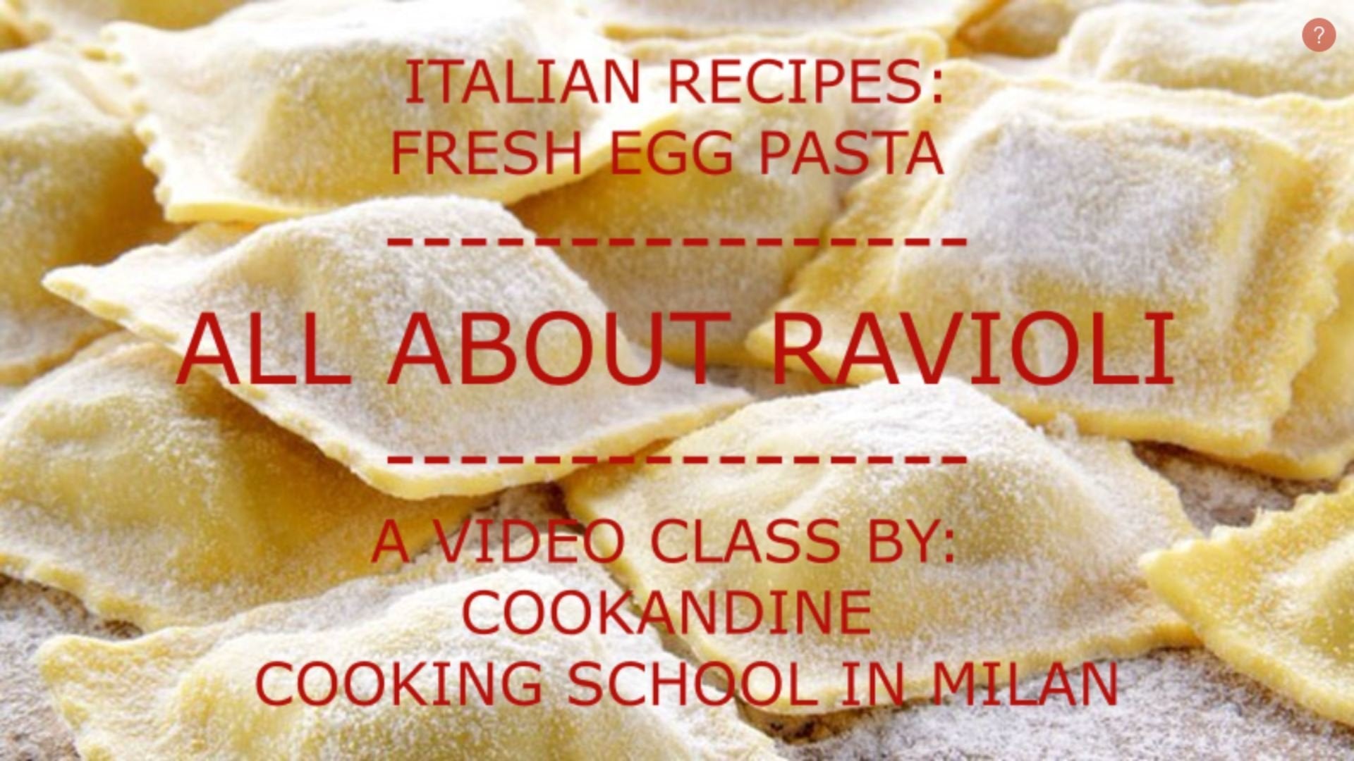 Italian recipes : all about ravioli fresh egg pasta filled with ricotta and spinach