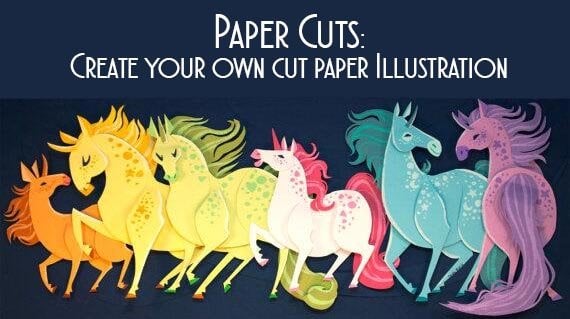 Paper Cuts: Create an Original Cut Paper Illustration