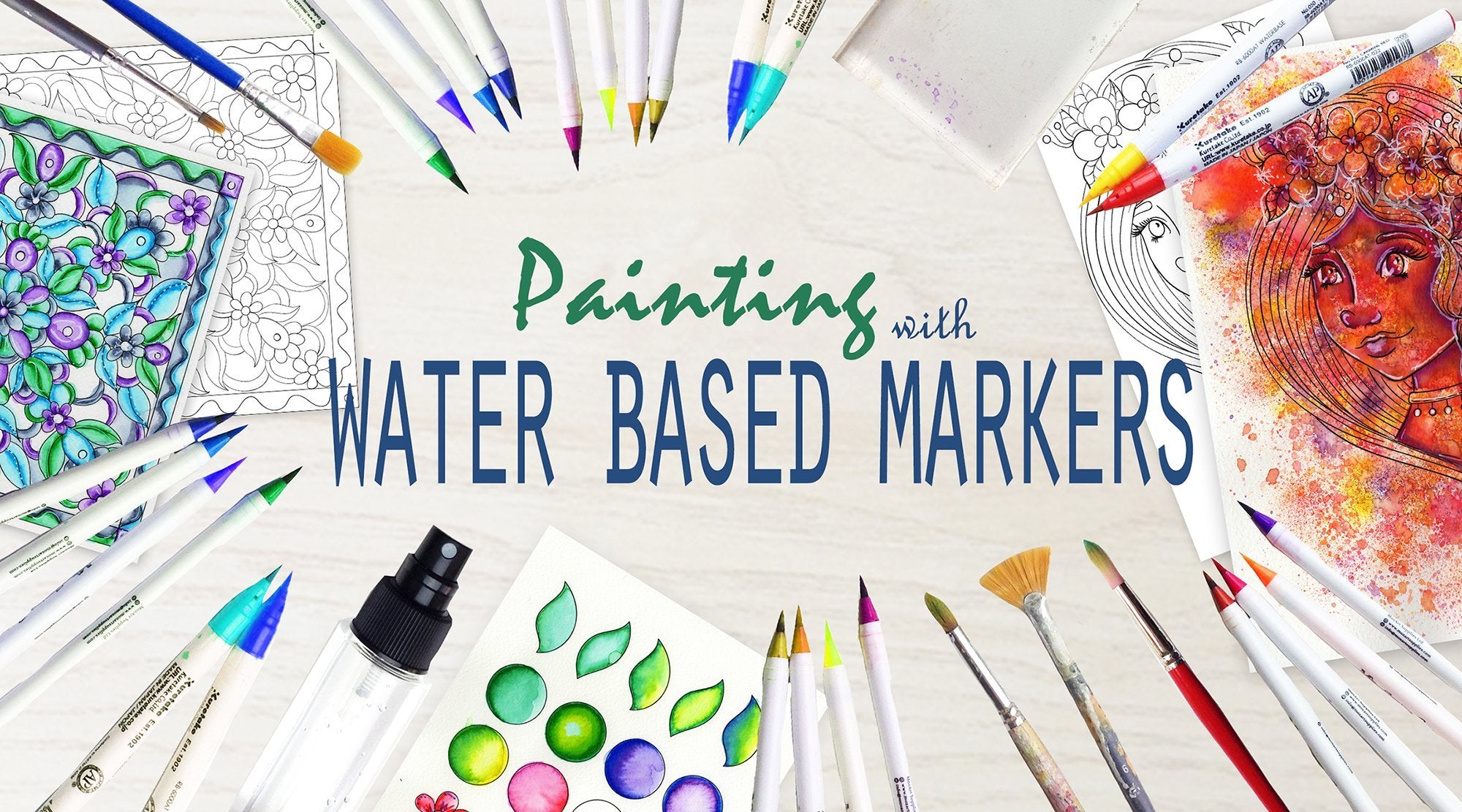 Painting with Water Based Markers: Essential Techniques to Create Beautiful Watercolor Coloring