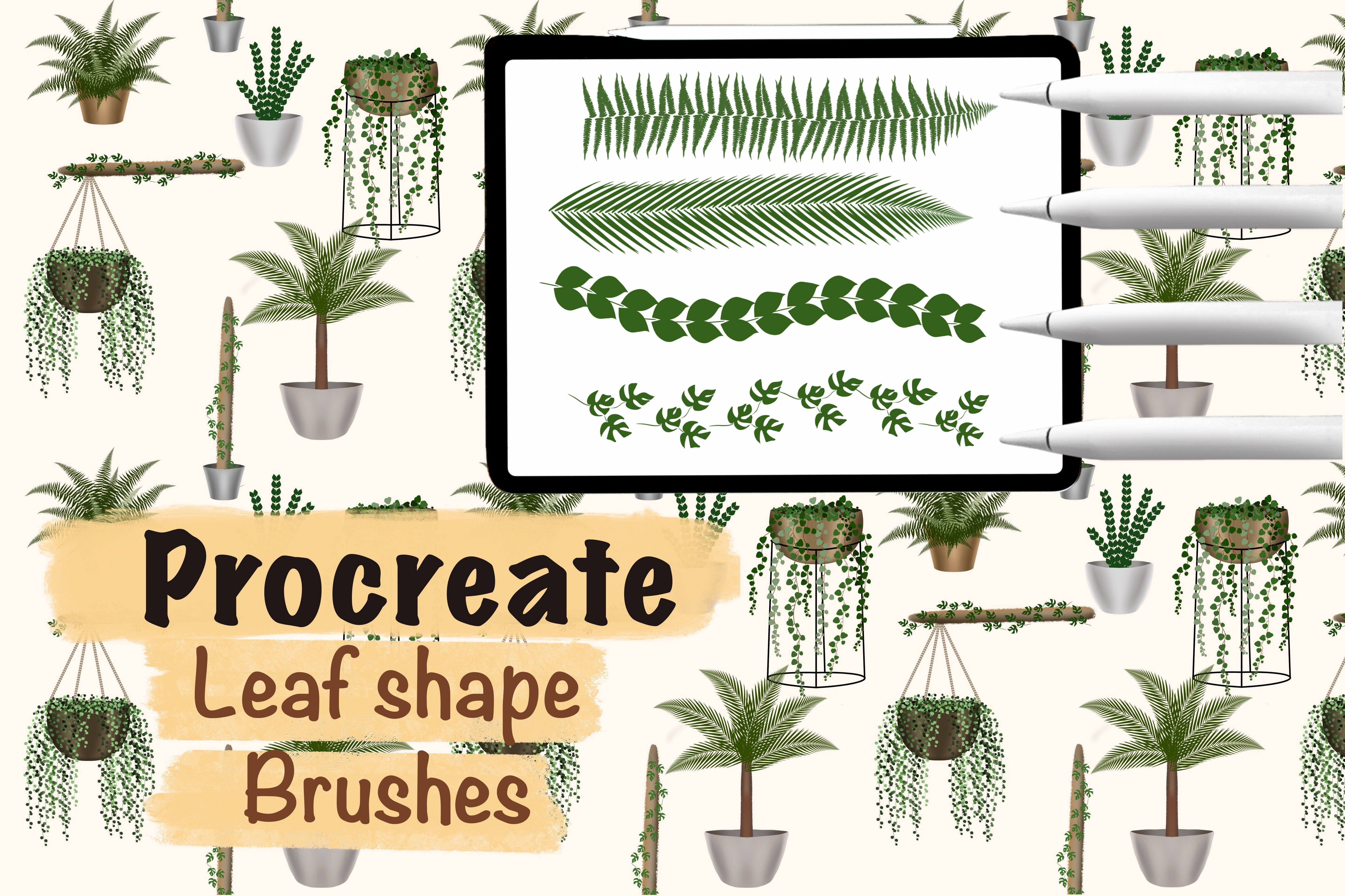 Leaf Shape Brushes And House Plants In Procreate