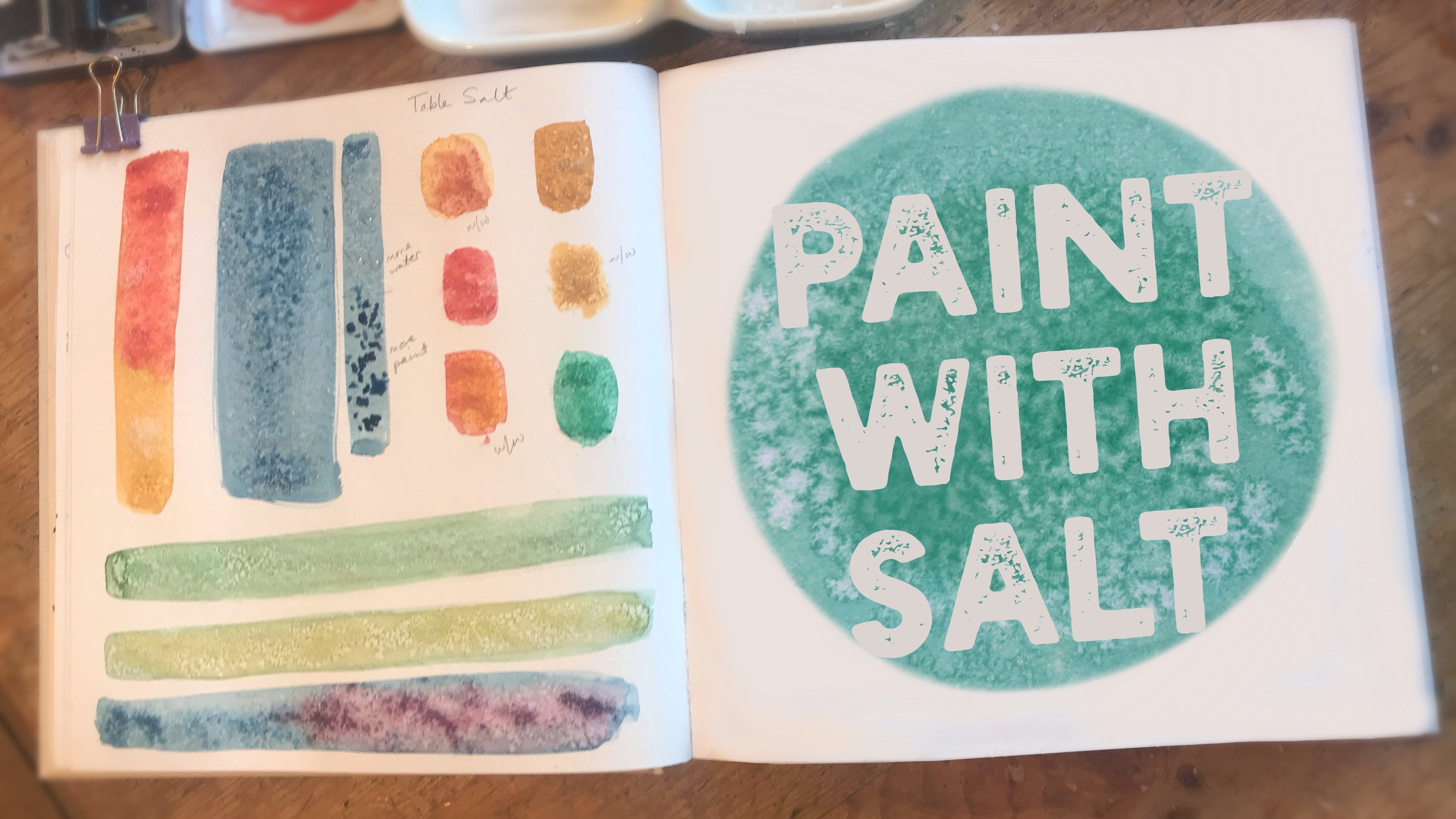 Paint with Salt: Creating Easy and Effective Watercolor Textures