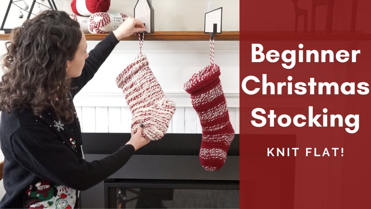 Easy Knit Christmas Stocking - Beginner Friendly Flat Knitting!