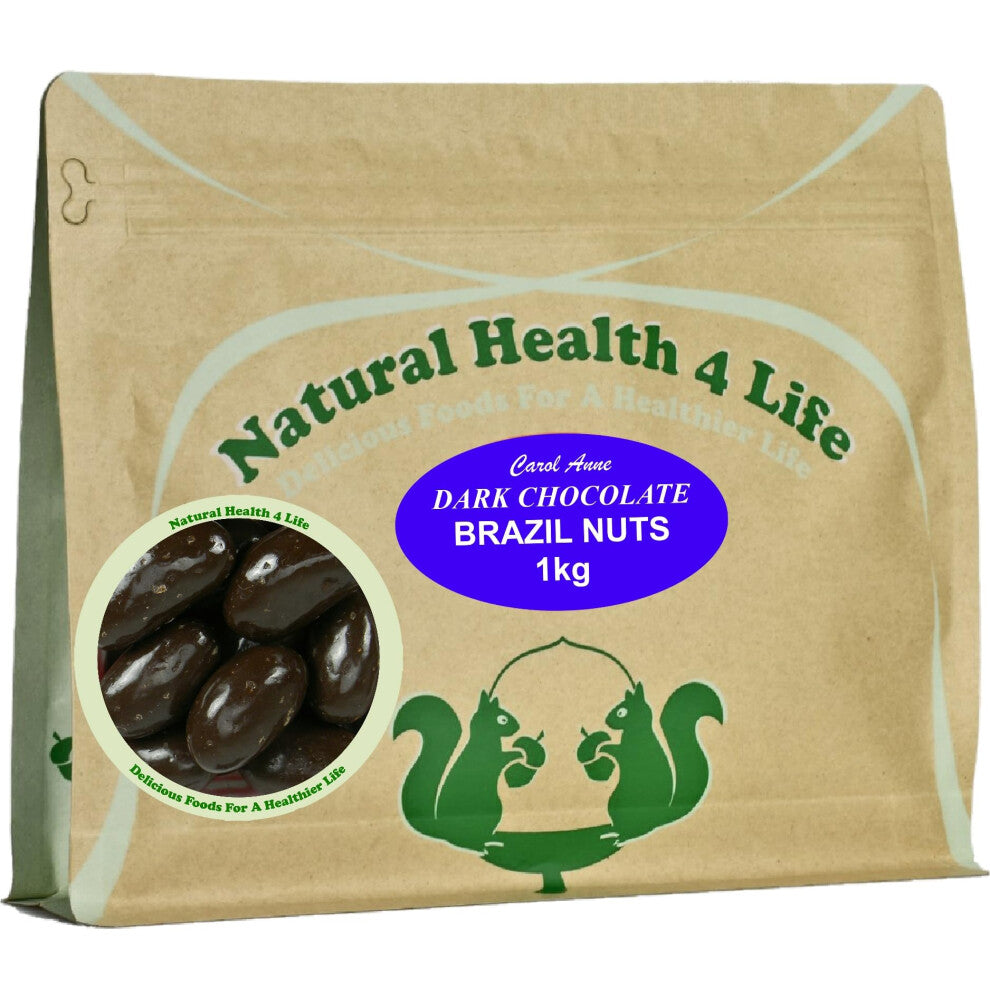 Natural Health 4 Life Carol Anne Confectionery Dark Chocolate Brazil Nuts (Brazils) (1 kg (Pack of 1), Dark Chocolate)