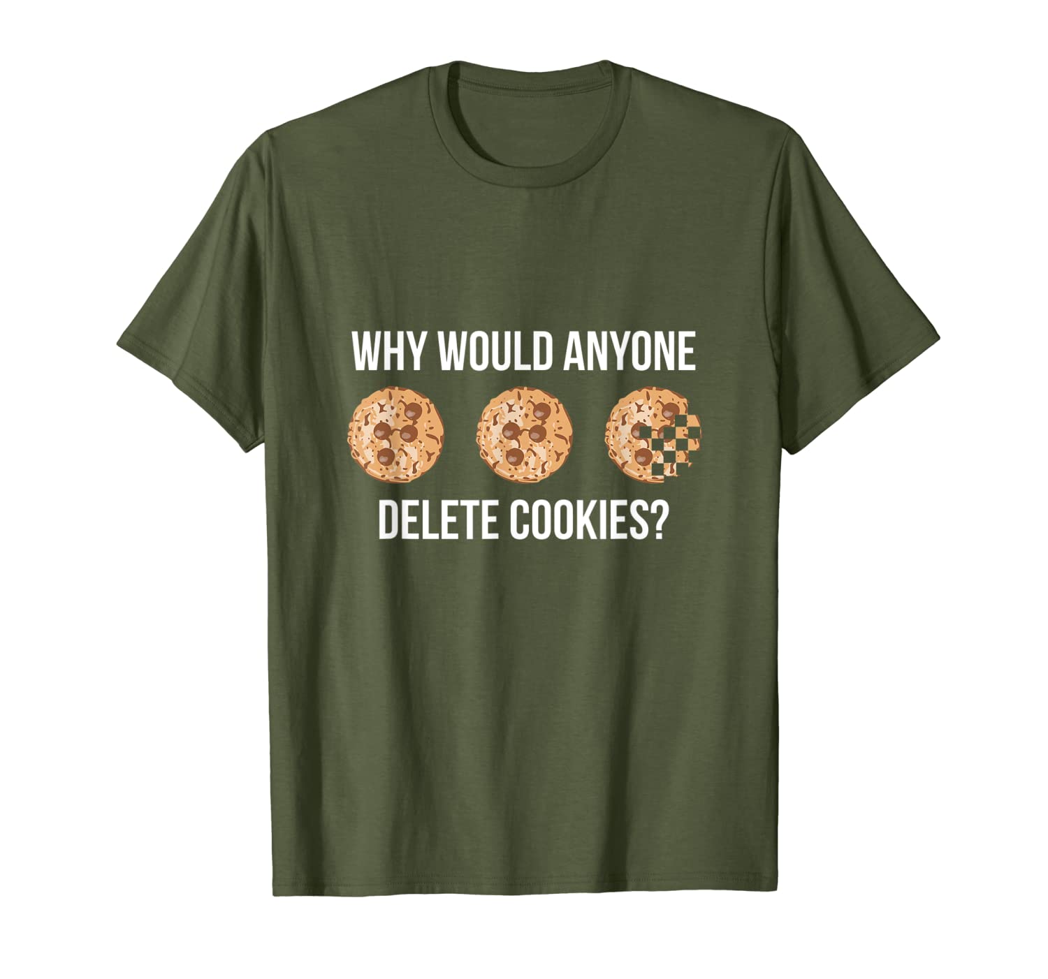 Delete Cookies Computer Humor TShirt