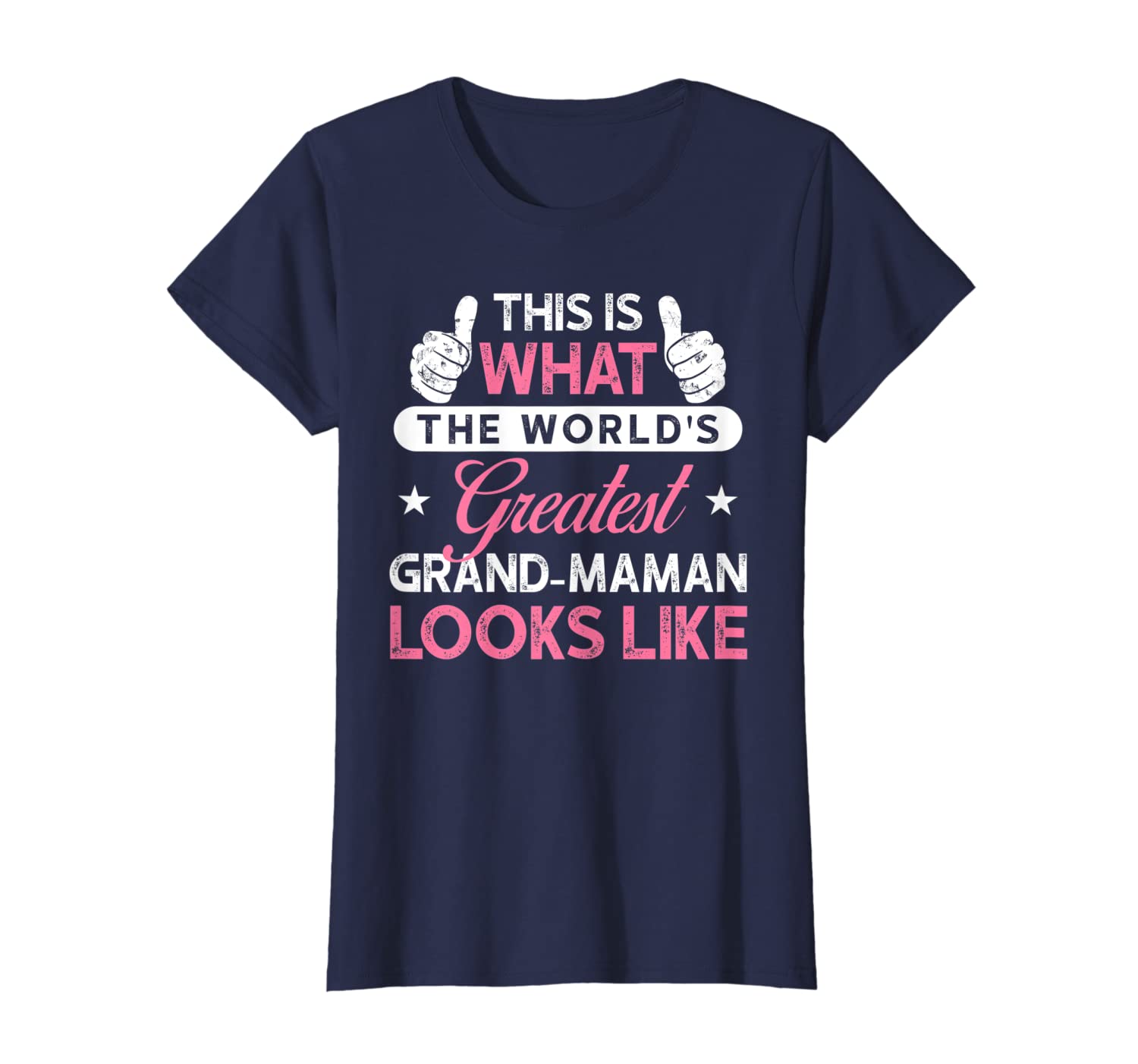 Womens Grand-Maman Shirt Gift: World&#039;s Greatest Grand-Maman T-Shirt