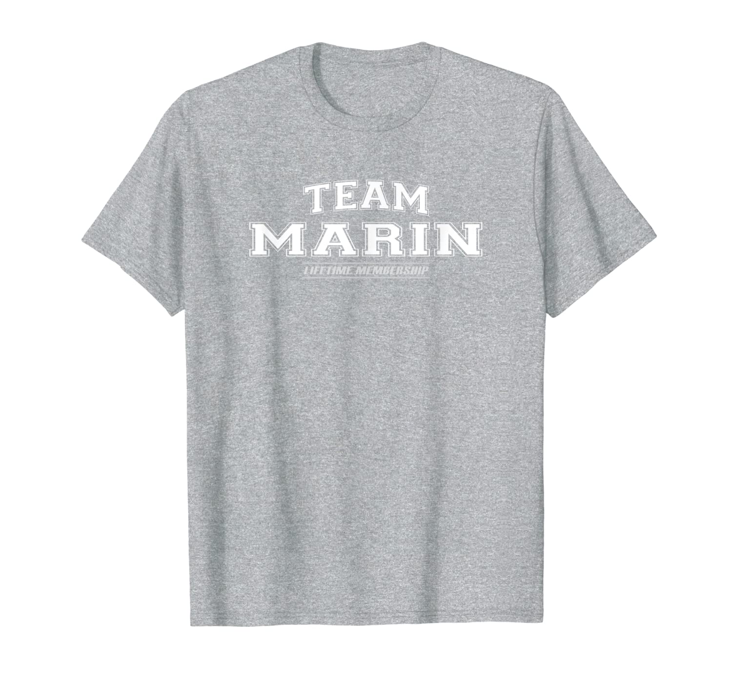 Team Marin | Proud Family Surname, Last Name Gift T-Shirt