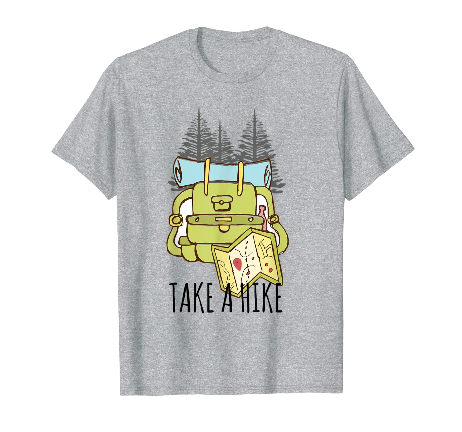 Take A Hike Funny Hiking Hiker Backpacker Camping Walker T-Shirt